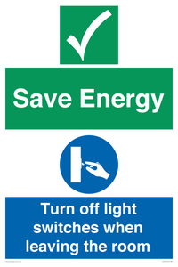 Save Energy - Please Turn off lights when leaving the room
